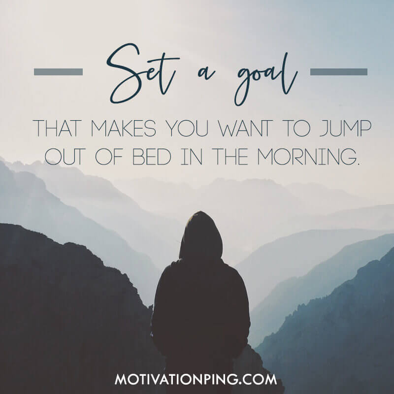 100 Goals Quotes To Achieve Your Dreams In Life