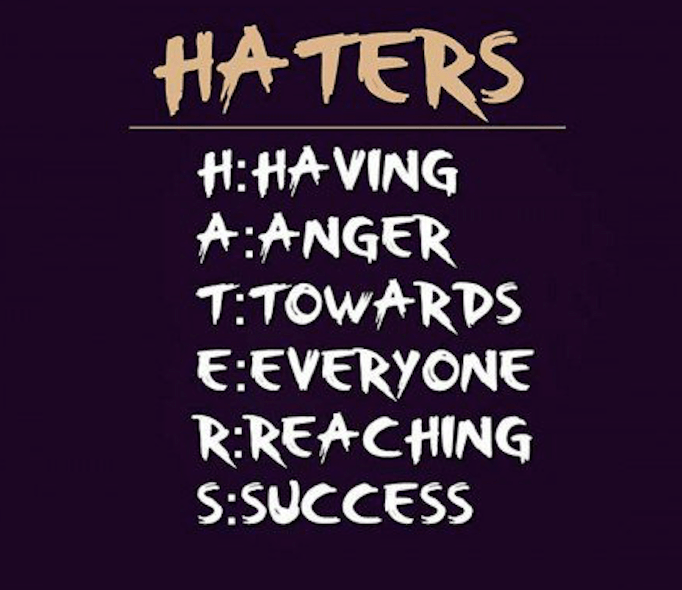 Quotes About Haters Making You Stronger