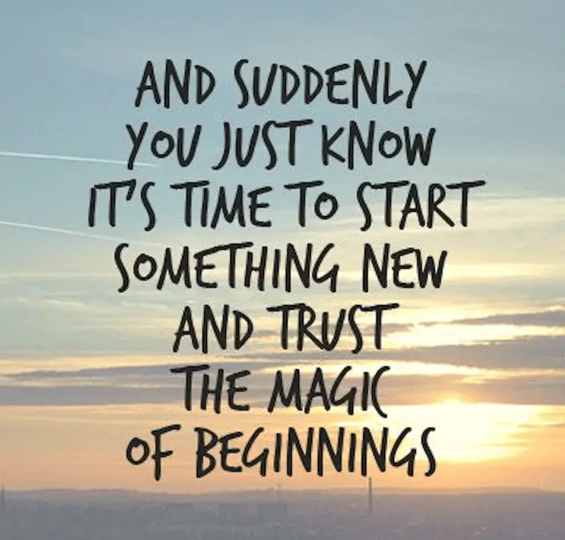 Arriba 91+ Foto Quotes On New Beginnings In Life Cena Hermosa