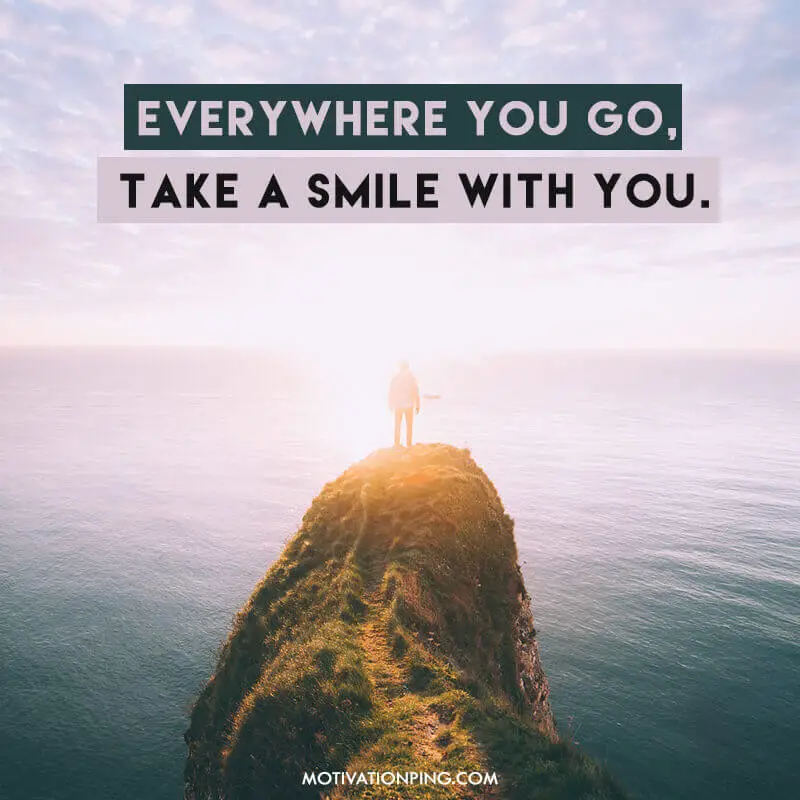 Sasha Azevedo Quote: “Everywhere you go, take a smile with you.”