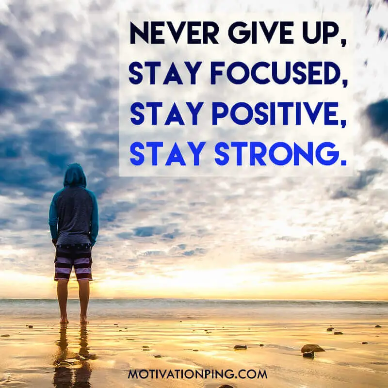 Inspirational Quotes To Help You Find The Strength To Give Up