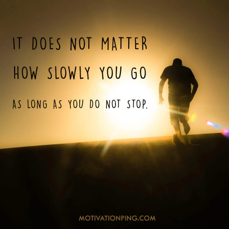 100 Never Give Up Quotes To Keep You Motivated In 2021