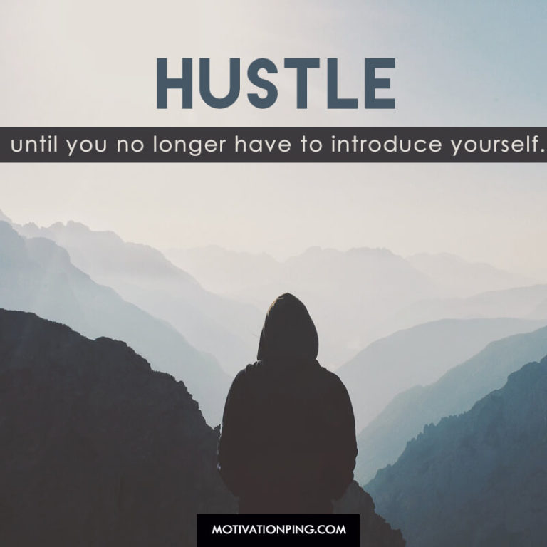 100 Hustle & Grind Quotes To Get You Motivated