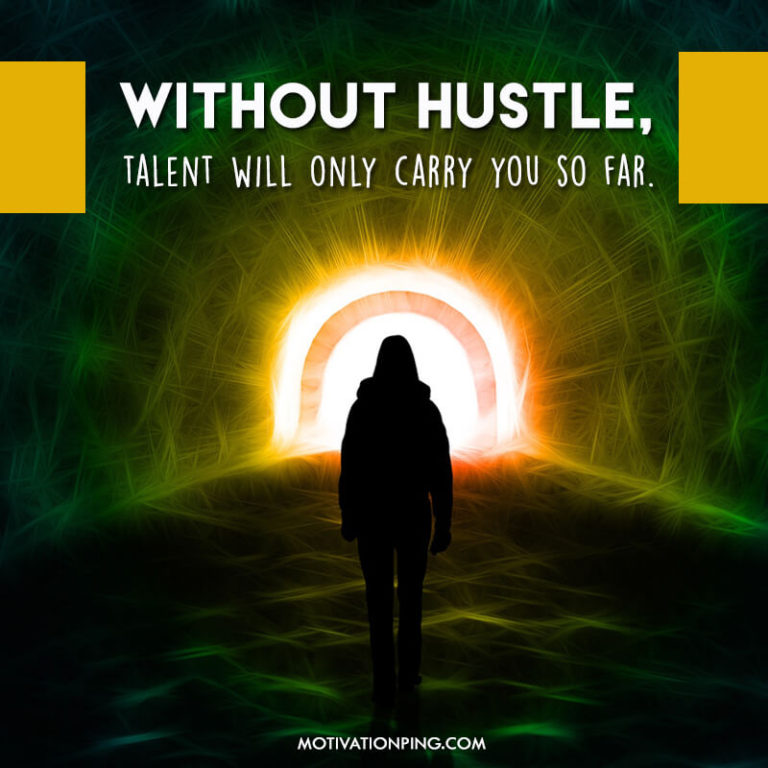 100 Hustle & Grind Quotes To Get You Motivated